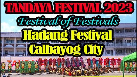 fiesta in calbayog city|CALBAYOG FIESTA CELEBRATION 2023 .